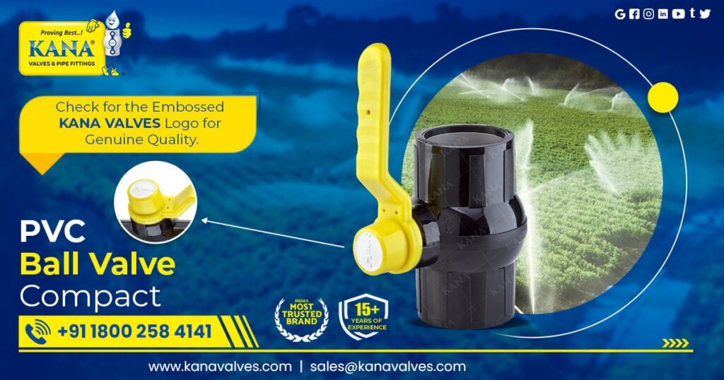 Top Quality PVC Ball Valve Supplier in Chhattisgarh
