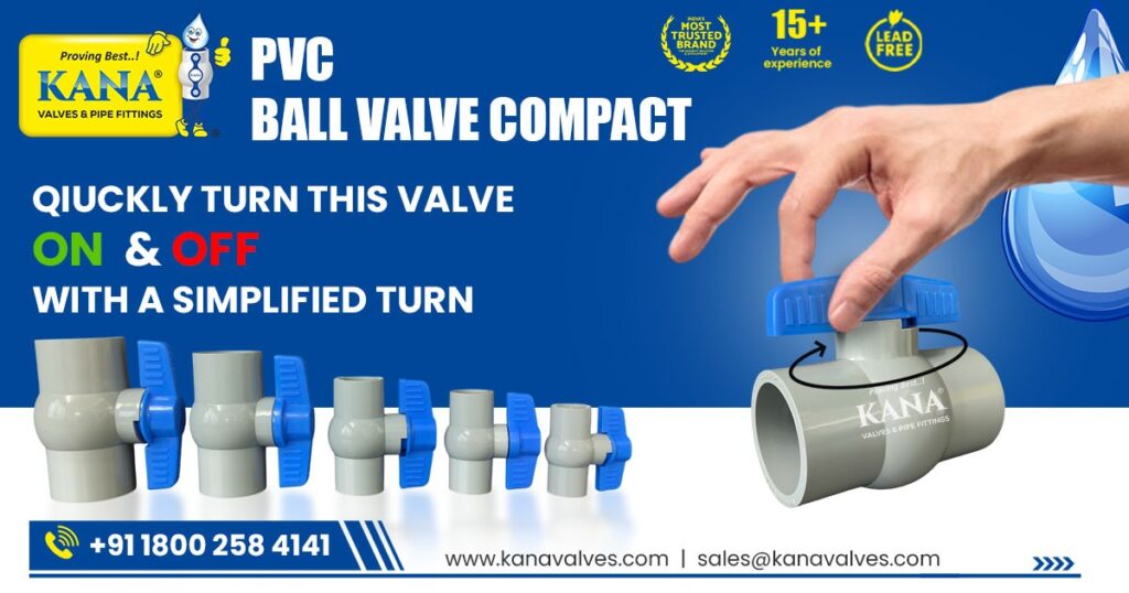 PVC, CPVC, and UPVC Ball Valve reliable Exporter in Bangladesh