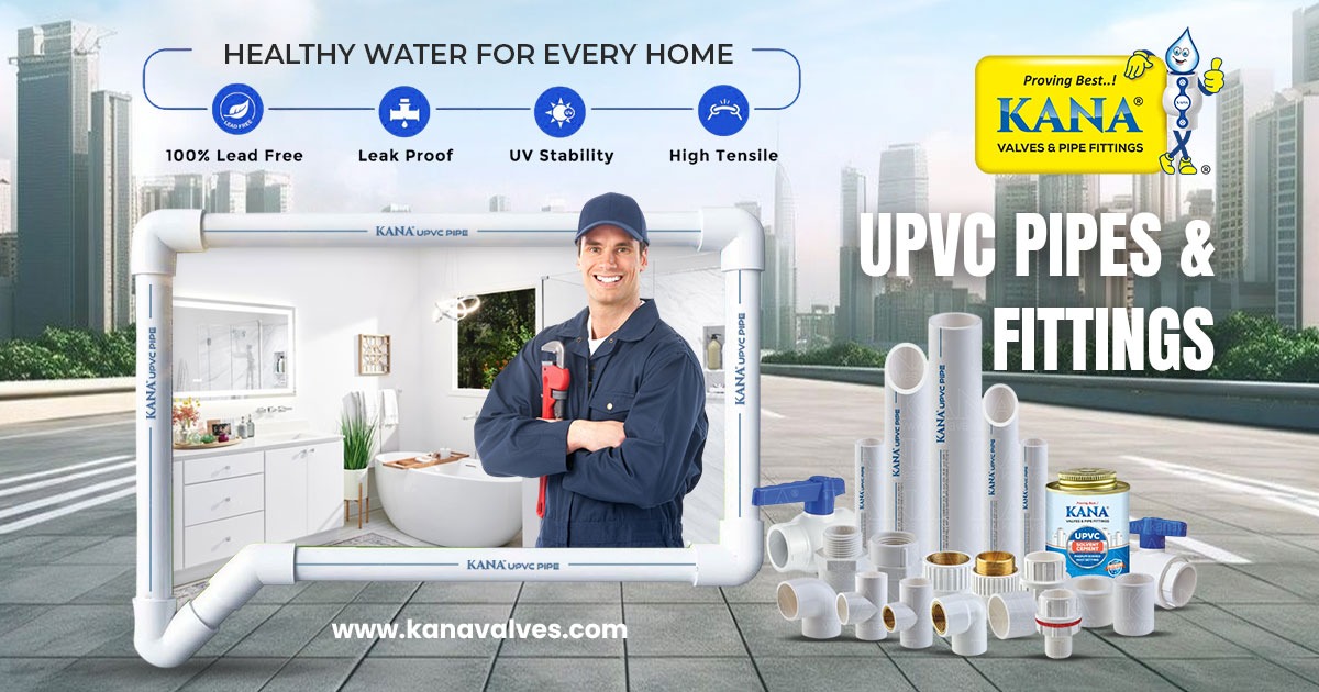 UPVC Pipe Manufacturer, Supplier & Exporter in Gujarat – SCH 40 & 80 (½” to 2”) | KANA Valves