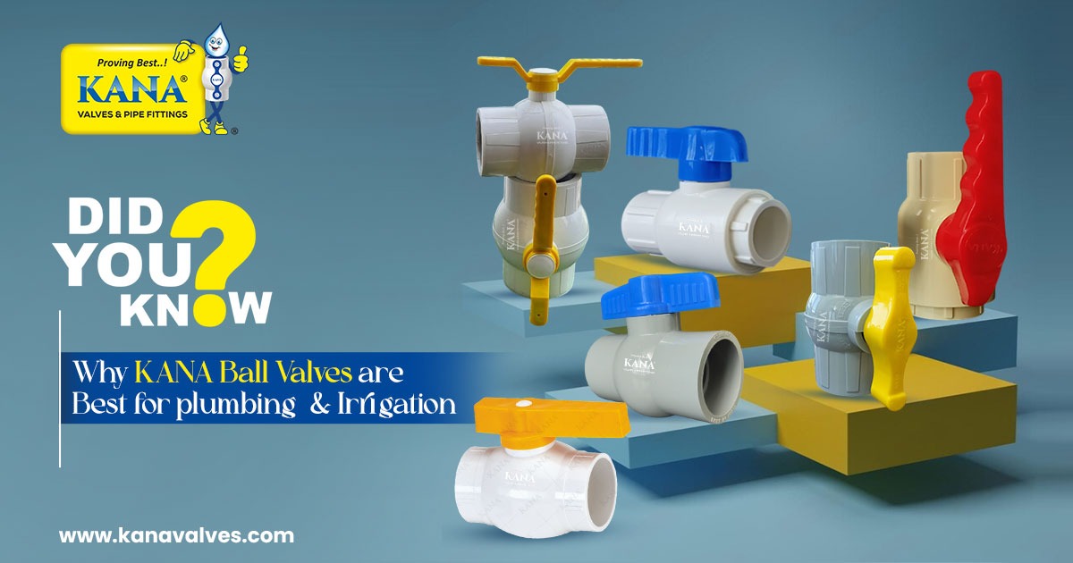PVC, UPVC, CPVC, PP, Plumbing Ball Valve Manufacturer, Supplier and Exporter from India