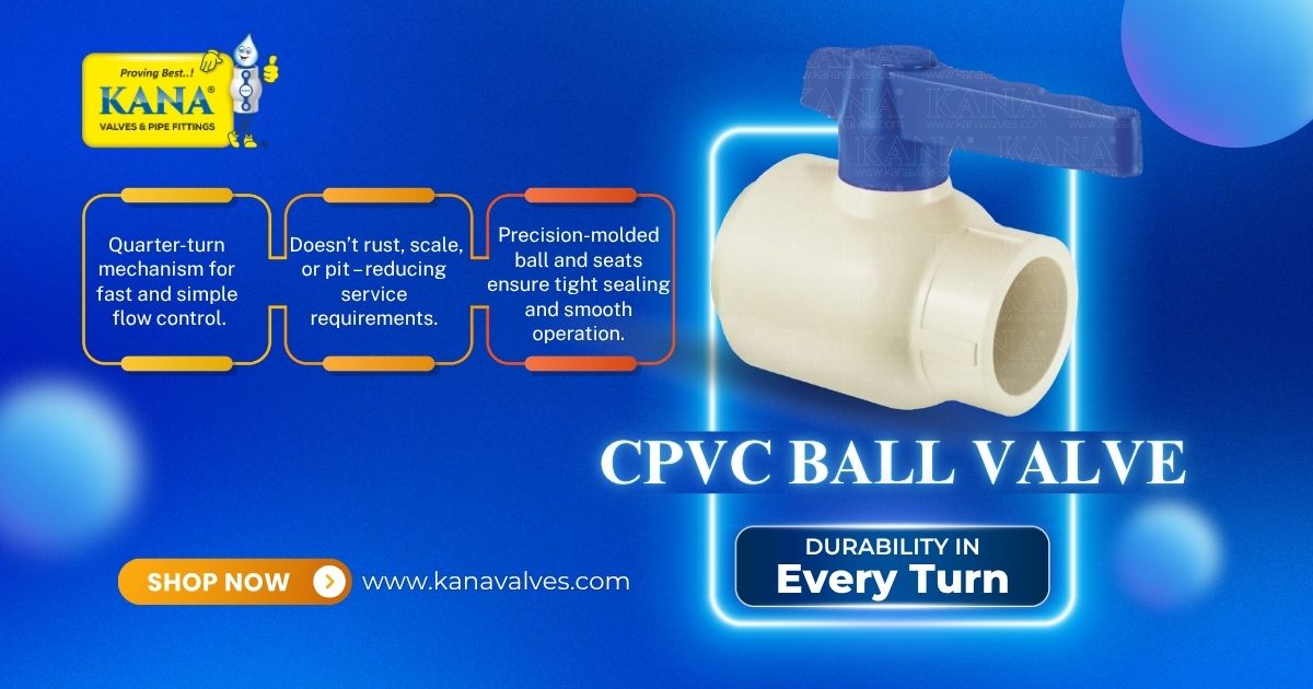 CPVC Ball Valve Manufacturer and Supplier in Punjab