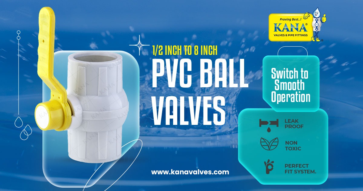 Premium PVC Ball Valve Manufacturer & Supplier in Kerala