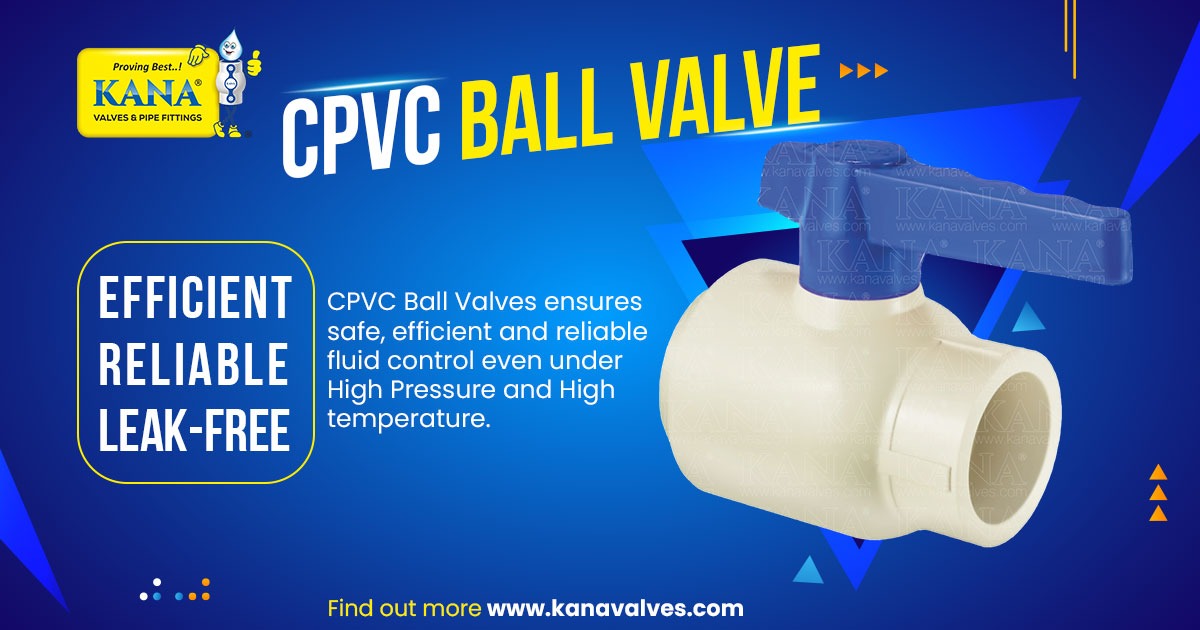 Best Quality CPVC Ball Valve Manufacturer & Supplier in Andhra Pradesh