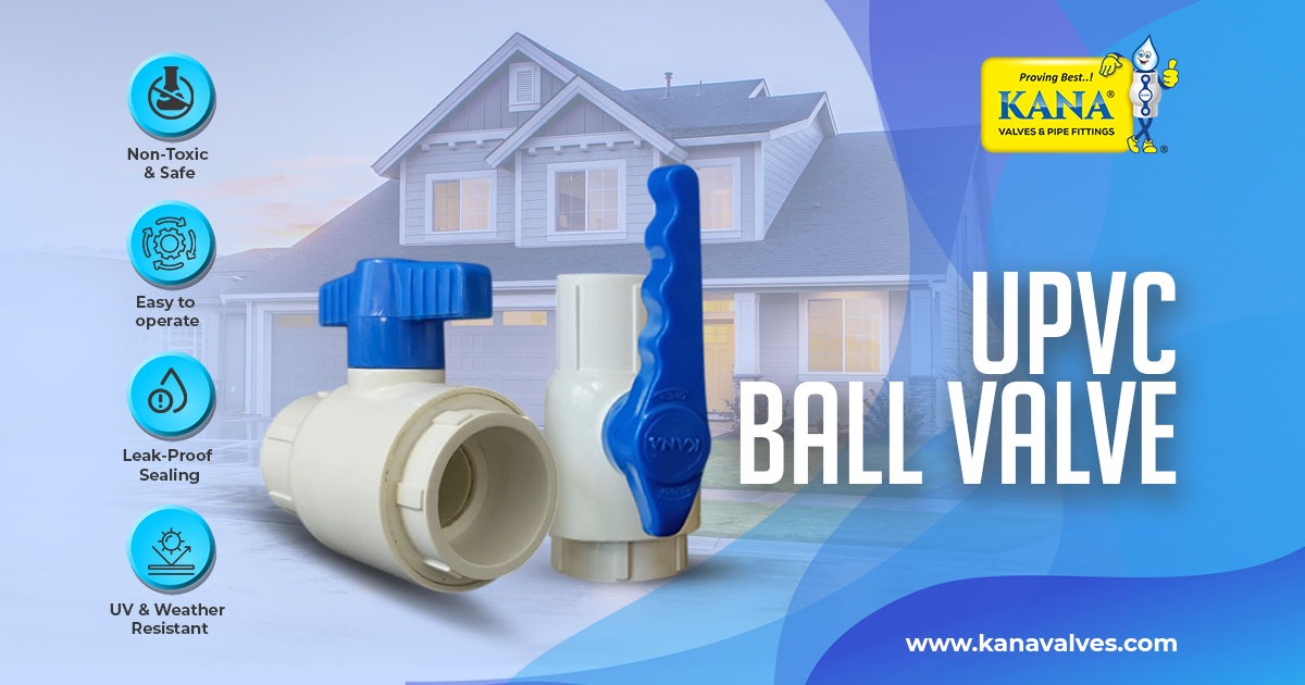 Manufacturer and Supplier of UPVC Valves in Assam